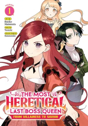 The Most Heretical Last Boss Queen: from Villainess to Savior (Manga) Vol. 1