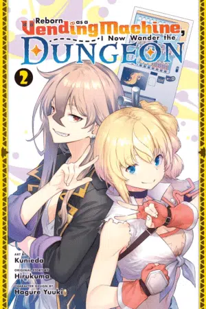 Reborn as a Vending Machine, I Now Wander the Dungeon, Vol. 2 (Manga) (REBORN as a VENDING MACHINE WANDER DUNGEON GN)