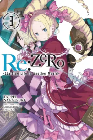 Re:Zero -Starting Life in Another World-, Vol. 3 (Light Novel) (RE ZERO SLIAW LIGHT NOVEL SC, Band 3)