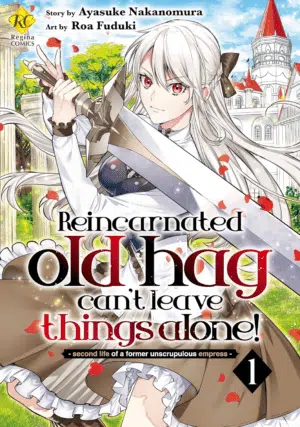 Reincarnated Old Hag CanโT Leave Things Alone๏ผ - Second Life of a Former Unscrupulous Empress- Vol.๏ผ (Reincarnated Old Hag CanโT Leave Things Alone๏ผ - ... Nisyuumeraihu- Book 1) (English Edition)