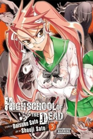 HIGHSCHOOL OF THE DEAD VOL 3