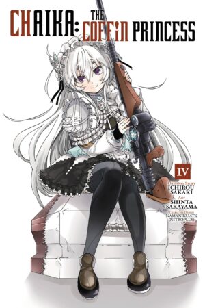 Sakaki, I: Chaika: The Coffin Princess, Vol. 4