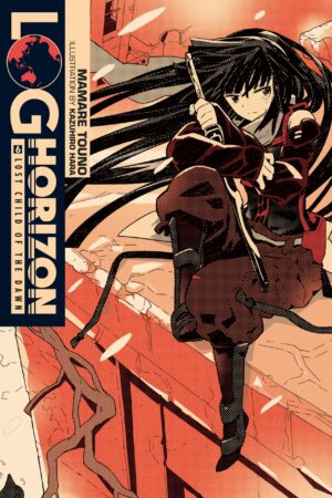LOG HORIZON VOL 6 (LIGHT NOVEL