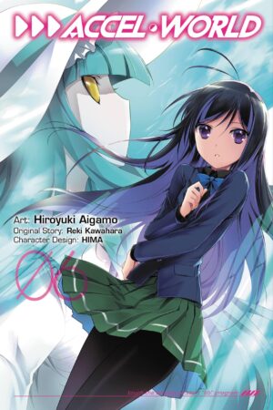 Kawahara, R: Accel World, Vol. 6 (manga)