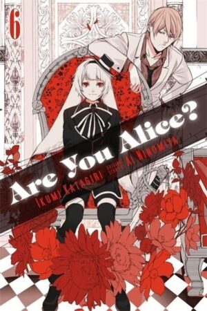 Katagiri, I: Are You Alice?, Vol. 6