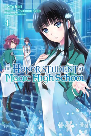 Satou, T: The Honor Student at Magic High School, Vol. 4