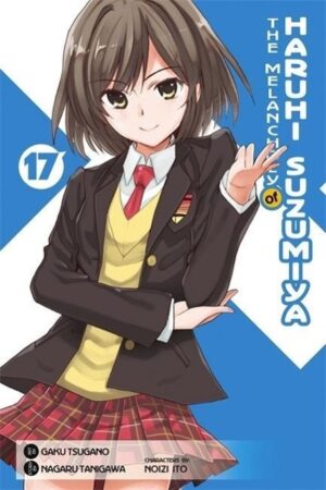 Tanigawa, N: The Melancholy of Haruhi Suzumiya, Vol. 17 (Man