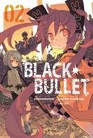 Kanzaki, S: Black Bullet, Vol. 2 (manga)