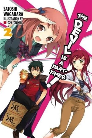 Wagahara, S: The Devil Is a Part-Timer!, Vol. 2 (light novel