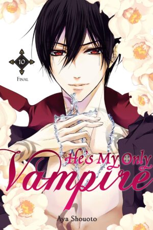 Shouoto, A: He's My Only Vampire, Vol. 10