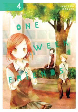 Hazuki, M: One Week Friends, Vol. 4