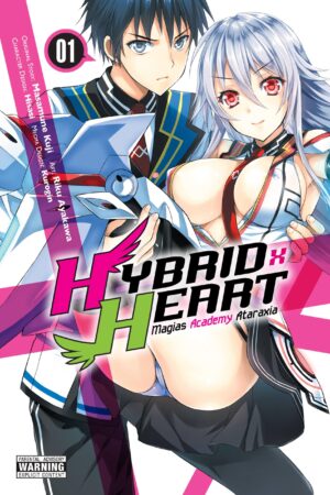 Kuji, M: Hybrid x Heart Magias Academy Ataraxia, Vol. 1 (man