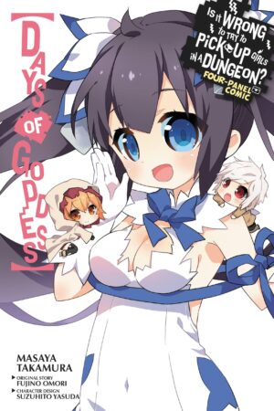 Is It Wrong to Try to Pick Up Girls in a Dungeon? Days of Goddess, Vol. 1
