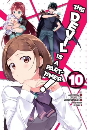 Wagahara, S: The Devil Is a Part-Timer!, Vol. 10 (manga)