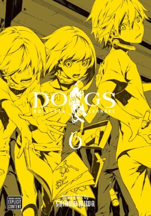 Dogs, Vol. 6, 6: Bullets & Carnage