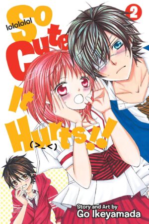 So Cute It Hurts!!, Vol. 2: Volume 2