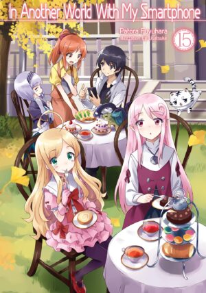 In Another World with My Smartphone: Volume 15