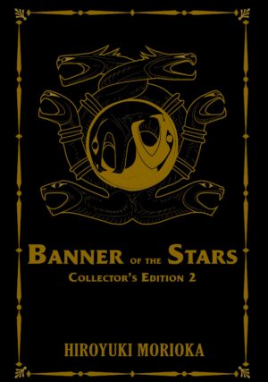 Banner of the Stars Volumes 4-6 Collector's Edition