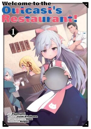 Welcome to the Outcast's Restaurant! Vol. 1 (Manga)