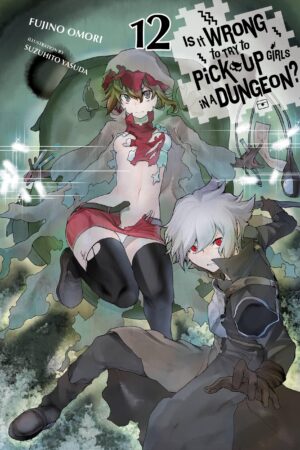 Omori, F: Is It Wrong to Try to Pick Up Girls in a Dungeon?,
