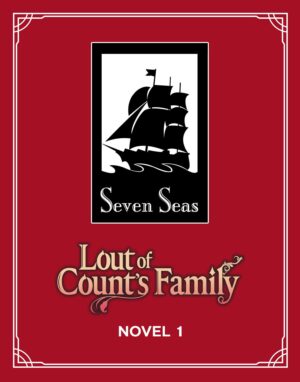 Lout of Count's Family (Novel) Vol. 1